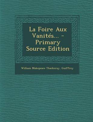 Book cover for La Foire Aux Vanites...