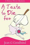 Book cover for A Taste to Die for