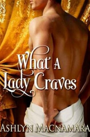 Cover of What a Lady Craves