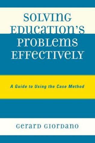 Cover of Solving Education's Problems Effectively