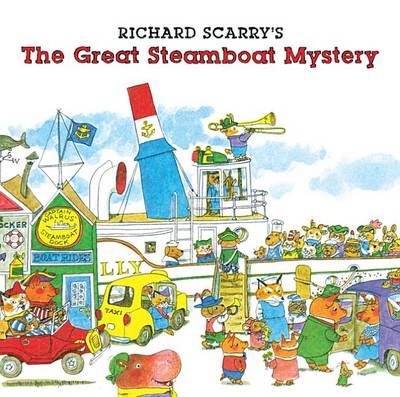 Book cover for Richard Scarry's the Great Steamboat Mystery