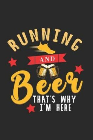 Cover of Running and Beer - That's why i'm here