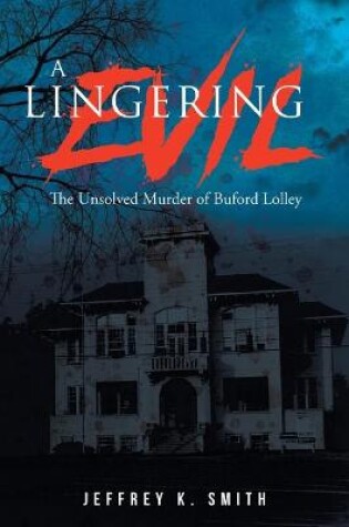 Cover of A Lingering Evil