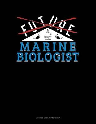 Cover of Future Marine Biologist