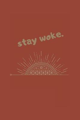 Book cover for stay woke.