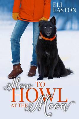 Book cover for How to Howl at the Moon