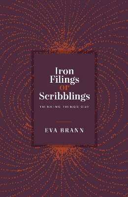 Book cover for Iron Filings or Scribblings