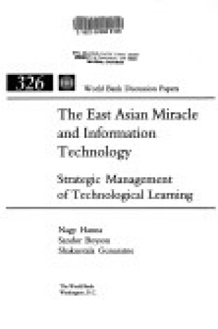 Cover of The East Asian Miracle and Information Technology