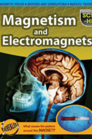 Cover of Magnetism and Electromagnets