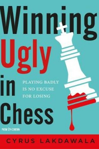 Cover of Winning Ugly in Chess