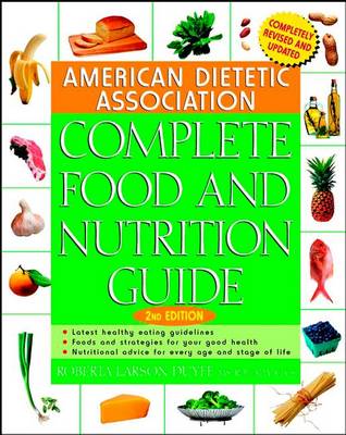 Cover of American Dietetic Association Complete Food and Nutrition Guide, 2nd Edition