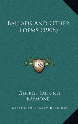 Book cover for Ballads and Other Poems (1908)