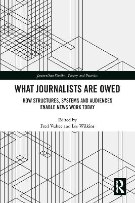 Cover of What Journalists Are Owed