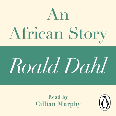Book cover for An African Story (A Roald Dahl Short Story)