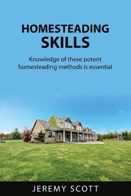 Book cover for Homesteading Skills