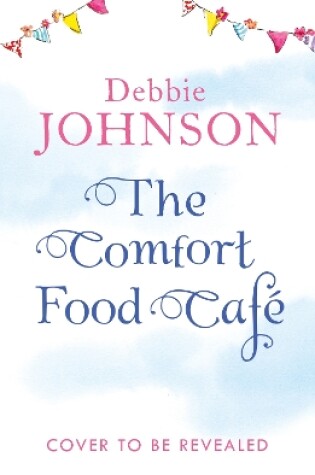 Cover of The Comfort Food Café