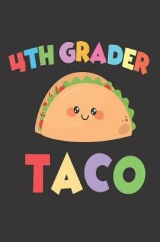 Cover of 4th Grader Taco