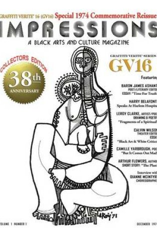 Cover of GRAFFITI VERITE' 16 (GV16) Special 1974 Commemorative Reissue IMPRESSIONS A Black Arts And Culture Magazine