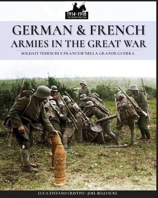 Cover of German & French Armies in the Great War