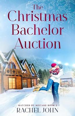 Book cover for The Christmas Bachelor Auction