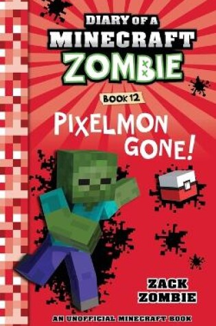 Cover of Diary of a Minecraft Zombie, Book 12