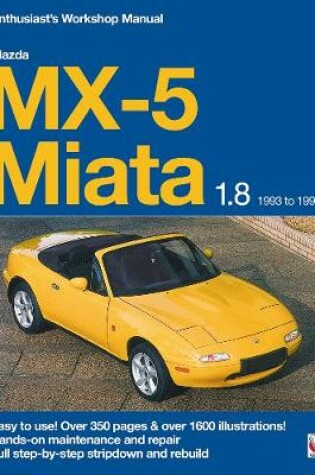 Cover of Mazda MX-5 Miata 1.8 Enthusiast's Workshop Manual