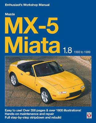 Cover of Mazda MX-5 Miata 1.8 Enthusiast's Workshop Manual