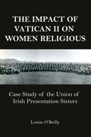 Cover of The Impact of Vatican II on Women Religious