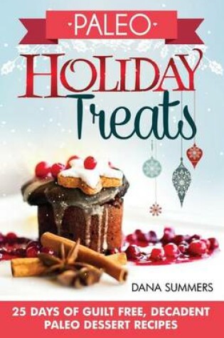 Cover of Paleo Holiday Treats