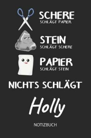 Cover of Nichts schlagt - Holly - Notizbuch