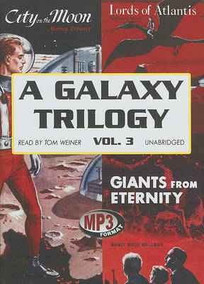 Book cover for A Galaxy Trilogy, Volume 3