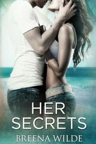 Cover of Her Secrets