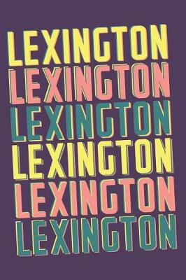Book cover for Lexington Notebook