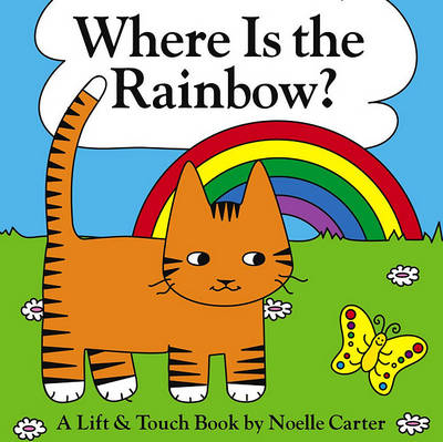 Book cover for Where Is the Rainbow?