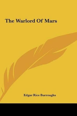 Book cover for The Warlord of Mars the Warlord of Mars