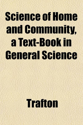 Book cover for Science of Home and Community, a Text-Book in General Science