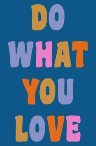 Cover of Do What You Love