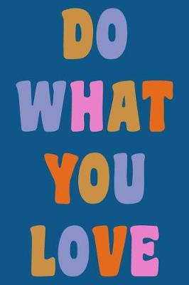 Book cover for Do What You Love