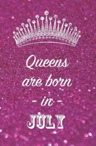 Cover of Queens are born in July
