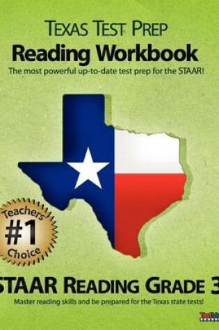 Cover of Texas Test Prep Reading Workbook, Staar Reading Grade 3