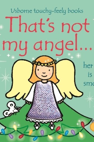 Cover of That's not my angel…