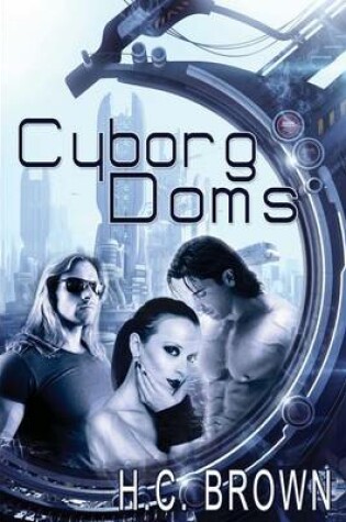 Cover of Cyborg Doms