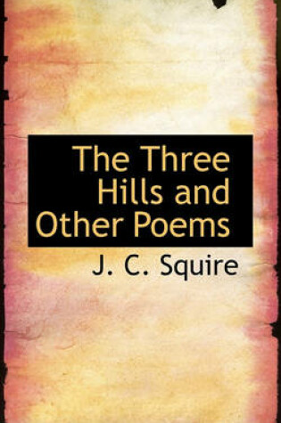 Cover of The Three Hills and Other Poems