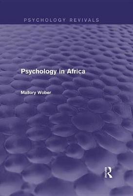 Book cover for Psychology in Africa (Psychology Revivals)