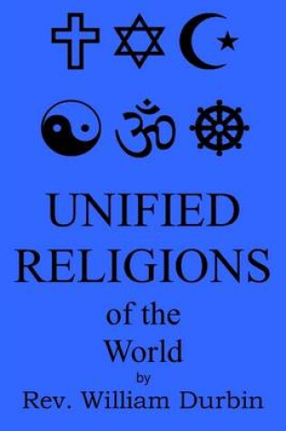 Cover of Unified Religions of the World