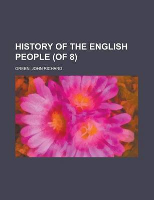 Book cover for History of the English People (of 8) Volume II