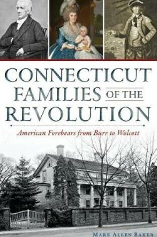 Cover of Connecticut Families of the Revolution