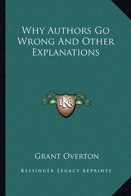 Book cover for Why Authors Go Wrong and Other Explanations