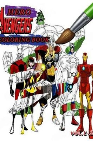 Cover of The Avengers Hero Coloring Book Vol.1-2