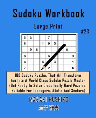 Book cover for Sudoku Workbook-Large Print #23
